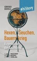Günther Bentele - Hexen, Seuchen, Bauernkrieg, Häftad
