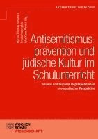 Marco Thomas Bosshard, Ursula Hennigfeld, Iulia-Karin Patrut - Antisemitismusprävention und jüdische Kultur im Schulunterricht, Häftad