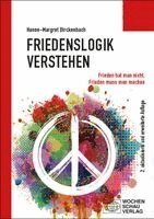 Hanne-Margret Birckenbach - Friedenslogik verstehen, Häftad