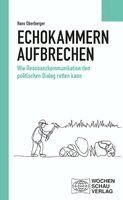 Hans Oberberger - Echokammern aufbrechen, Häftad