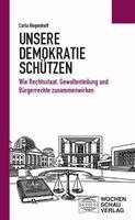Carla Riepenhoff - Unsere Demokratie schützen, Häftad