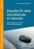 Thomas Must, Anja Seifert - Impulse für eine Grundschule im Wandel, Häftad
