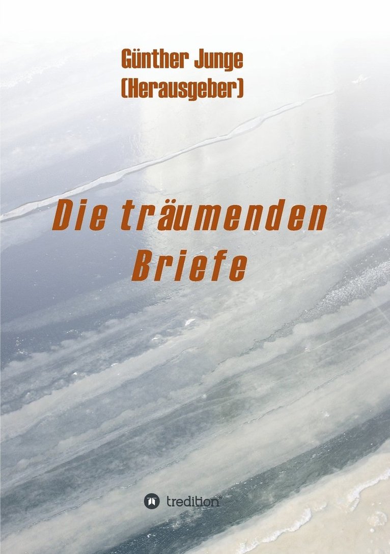 Die trumenden Briefe 1