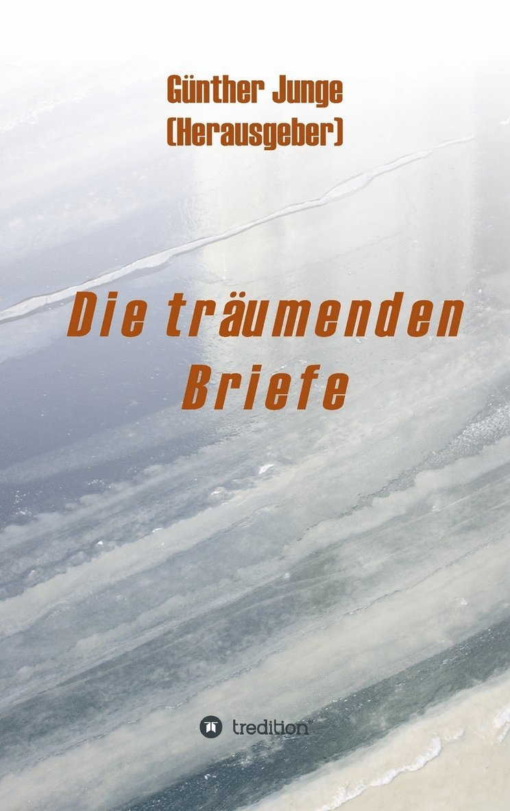 Die trumenden Briefe 1