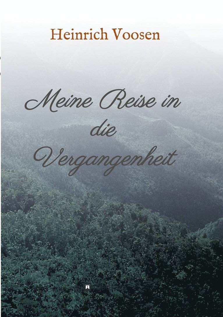 Meine Reise in die Vergangenheit