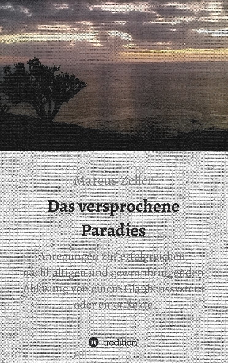 Das versprochene Paradies 1