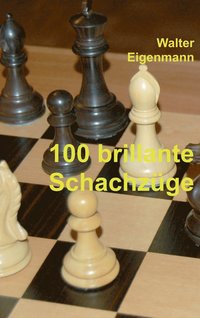bokomslag 100 brillante Schachzge