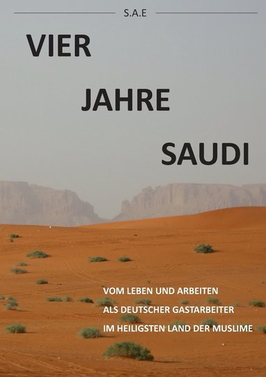 bokomslag Vier Jahre Saudi