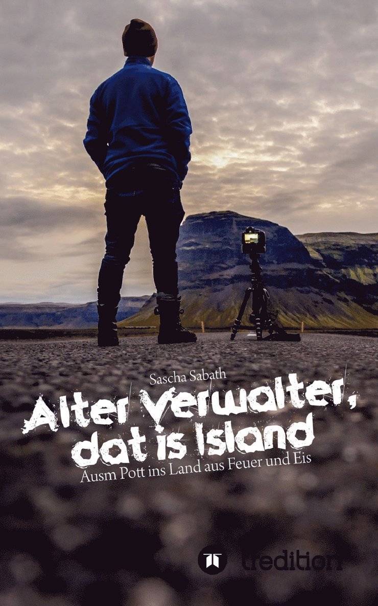 Alter Verwalter, dat is Island 1