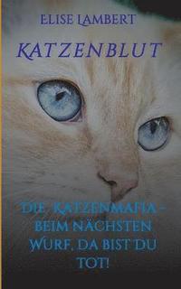 bokomslag Katzenblut