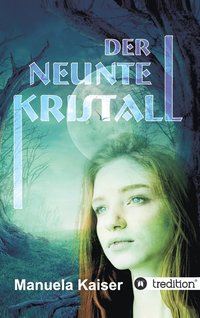 bokomslag Der neunte Kristall