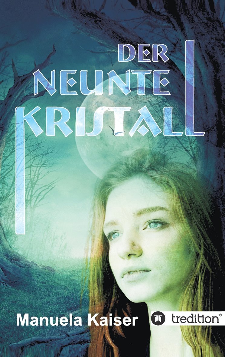 Der neunte Kristall 1