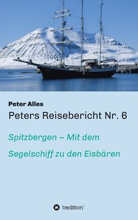 bokomslag Peters Reisebericht Nr. 6