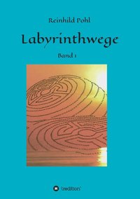 bokomslag Labyrinthwege