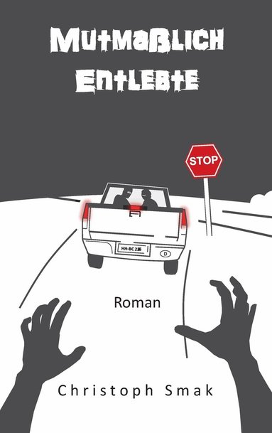 bokomslag Mutmaßlich Entlebte