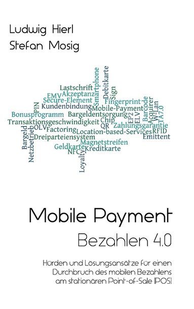 bokomslag Mobile Payment - Bezahlen 4.0