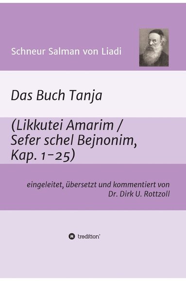 Dirk U Rottzoll - Schneur Salman von Liadi, Inbunden