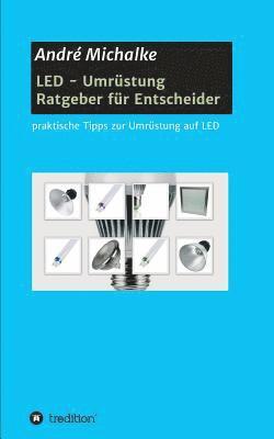 bokomslag LED - Ratgeber für Entscheider