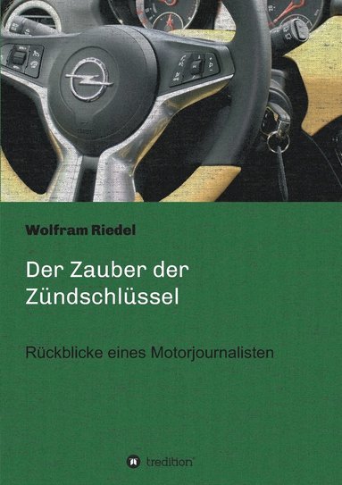 bokomslag Zauber der Zündschlüssel