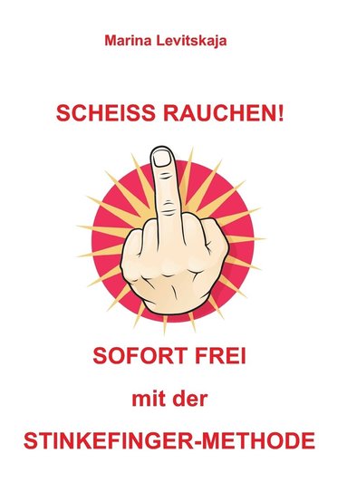 bokomslag Scheiss Rauchen!