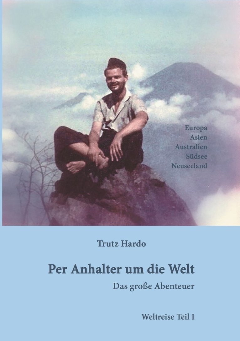 Trutz Hardo - Per Anhalter um die Welt, Häftad