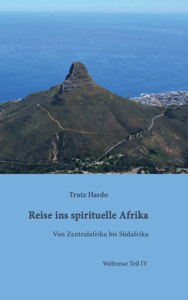 bokomslag Reise ins spirituelle Afrika