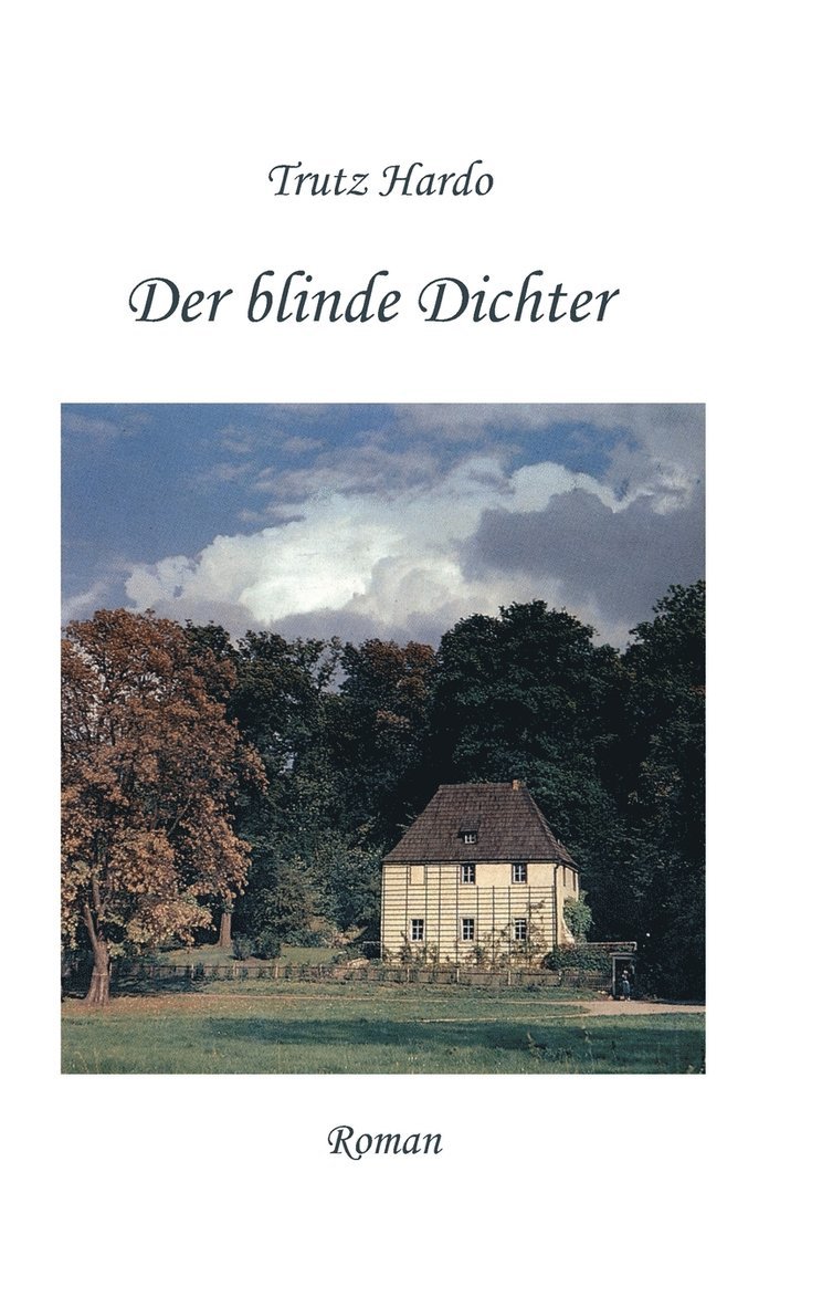 Trutz Hardo - blinde Dichter, Inbunden