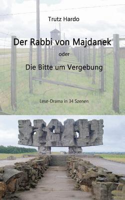 Trutz Hardo - Rabbi von Majdanek, Inbunden