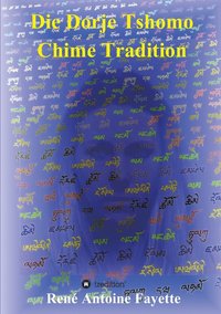 bokomslag Dorje Tshomo Chime Tradition