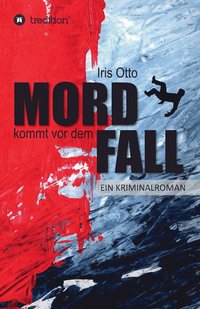 bokomslag Mord kommt vor dem Fall