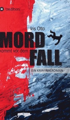 bokomslag Mord kommt vor dem Fall