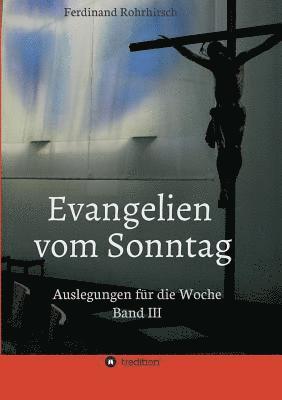 Evangelien vom Sonntag 1