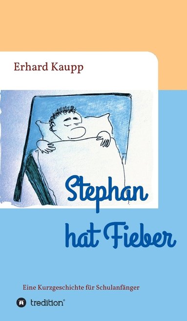 bokomslag Stephan hat Fieber