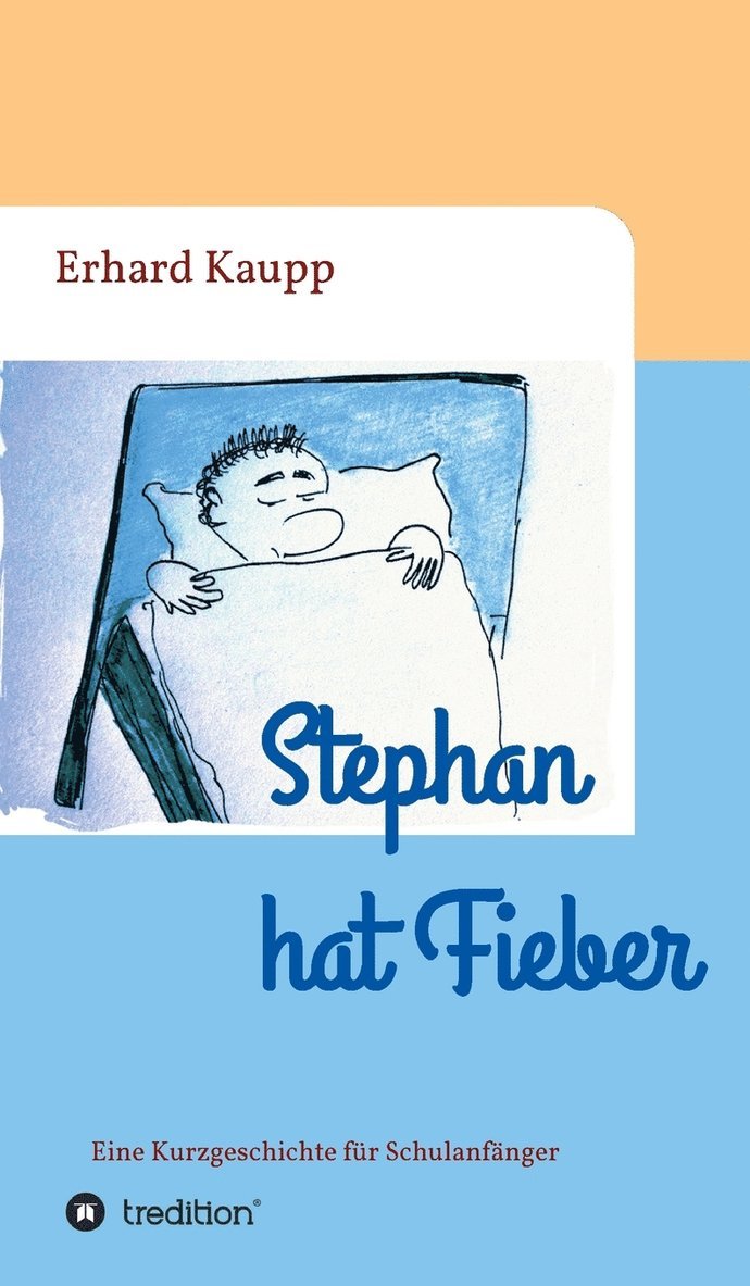 Stephan hat Fieber