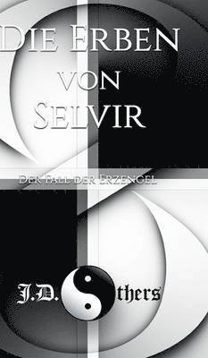 Die Erben von Selvir 1