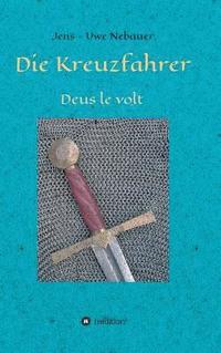 bokomslag Die Kreuzfahrer