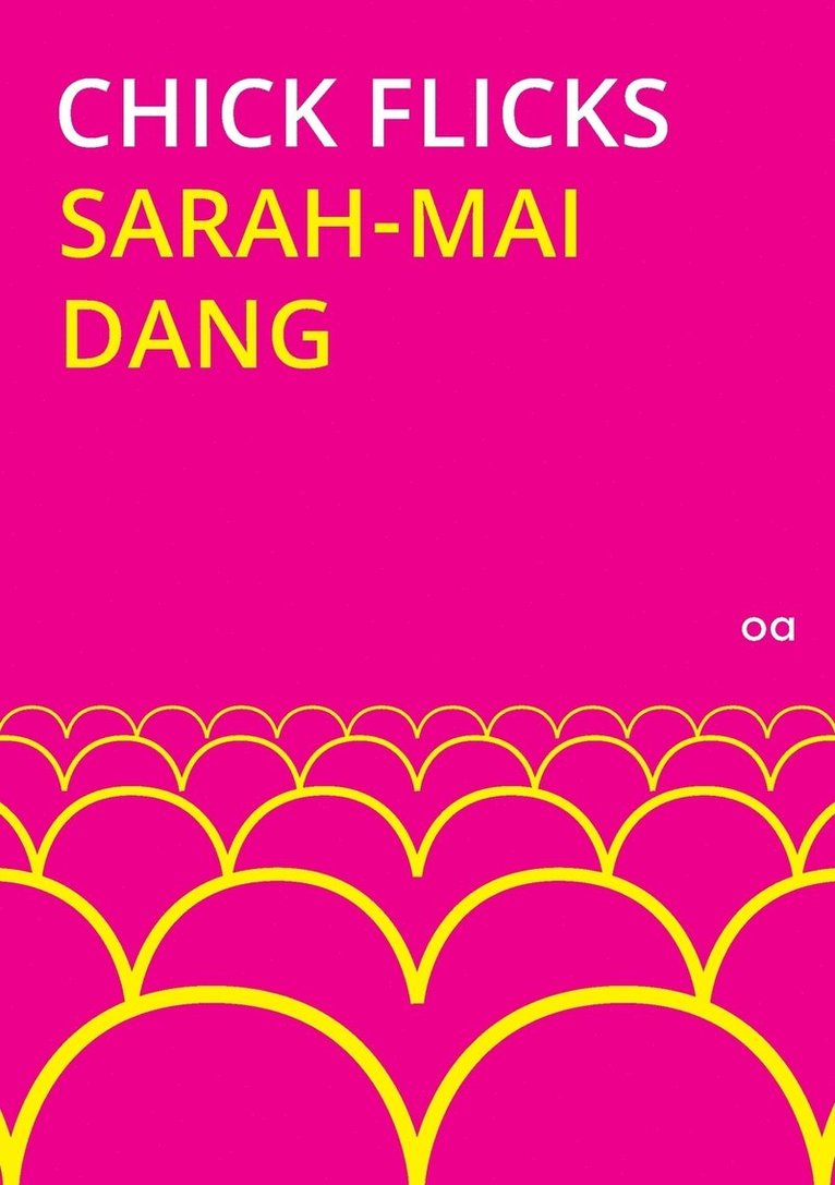Sarah-Mai Dang - Chick Flicks, Häftad