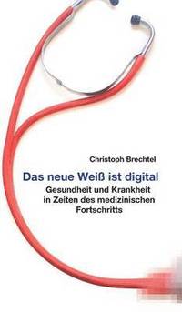 bokomslag neue Weiß ist digital