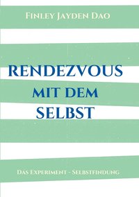 bokomslag Rendezvous mit dem Selbst