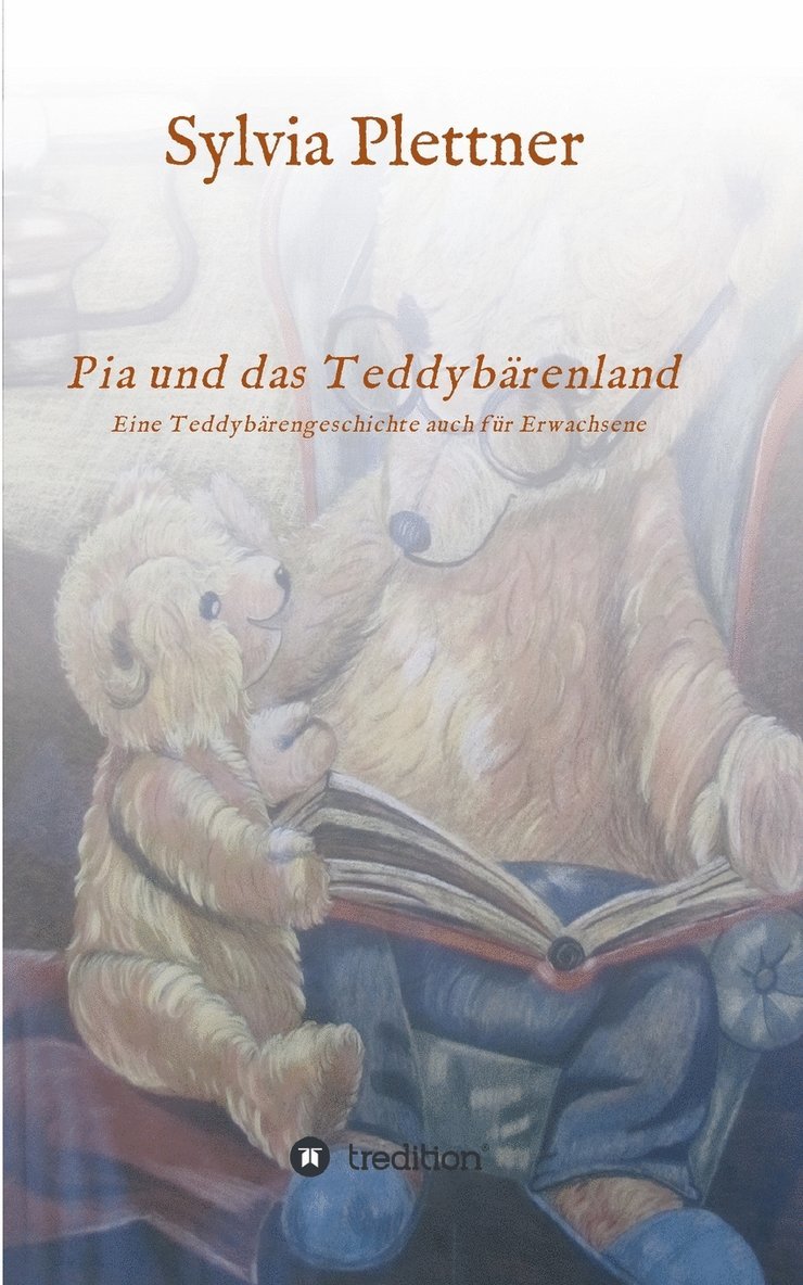 Pia und das Teddybärenland 1