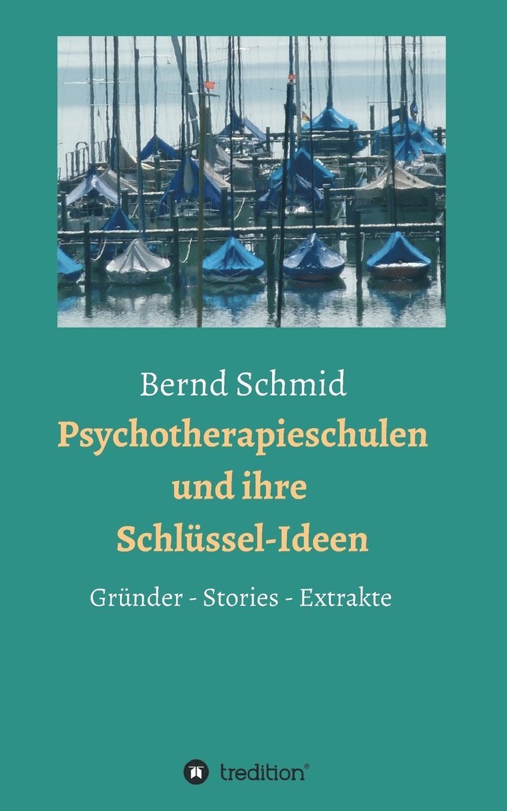 Psychotherapieschulen und ihre Schlssel-Ideen 1