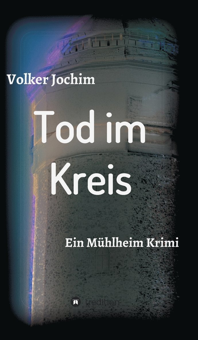 Volker Jochim - Tod im Kreis, Inbunden