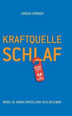 bokomslag Kraftquelle Schlaf