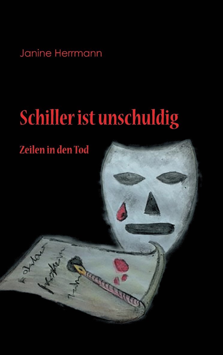 Schiller ist unschuldig 1