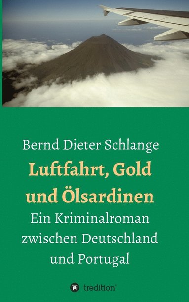 bokomslag Luftfahrt, Gold und OElsardinen