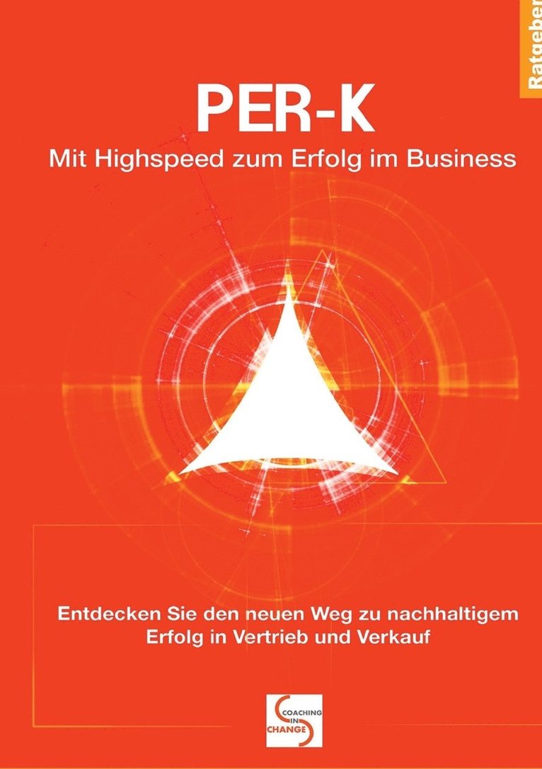 PER-K Mit Highspeed zum Erfolg im Business