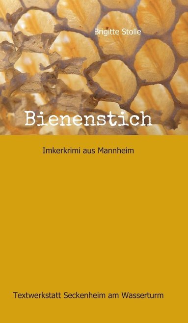 bokomslag Bienenstich