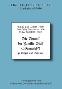 bokomslag Die Chronik der Familie Stoll zu Echzell und Gettenau