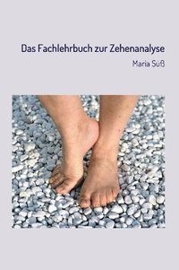 bokomslag Fachlehrbuch zur Zehenanalyse