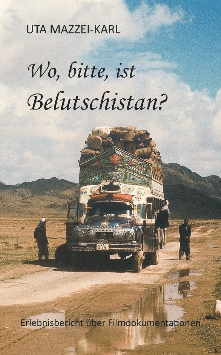 Wo, bitte, ist Belutschistan 1